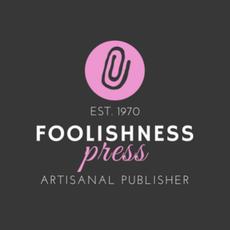foolishnesspress
